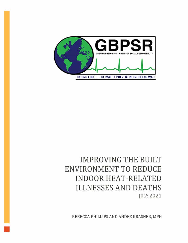 IMPROVING THE BUILT ENVIRONMENT TO REDUCE INDOOR HEAT RELATED IL PSR   Health Impacts Of Indoor Heat In Boston 